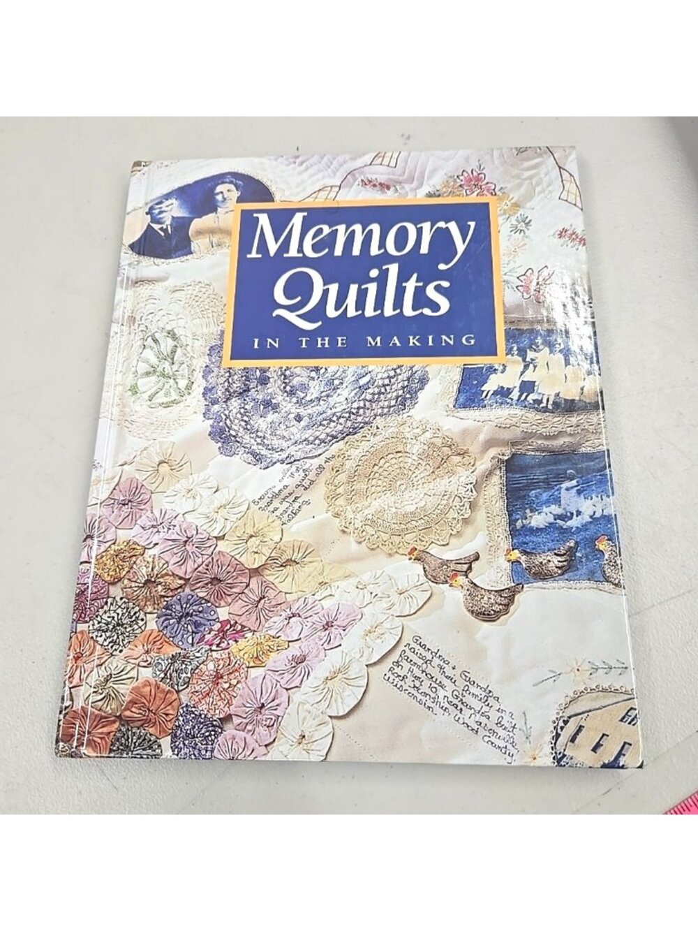 Memory Quilts in the Making by Rhonda Richards (1999, Hardcover)